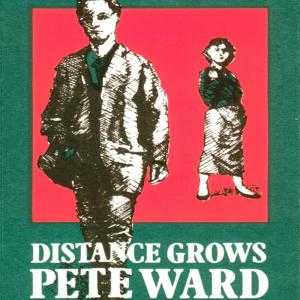 Pete Ward的專輯Distance Grows
