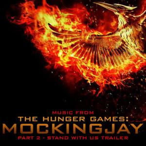 收聽L'Orchestra Cinematique的Music From "The Hunger Games: Mockingjay Part 2 - A Message from District 13 - Stand with Us" Trailer歌詞歌曲