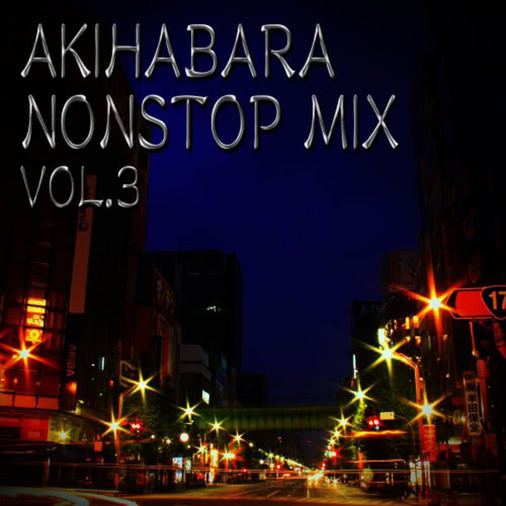 Akihabara Nonstop Mix Vol3