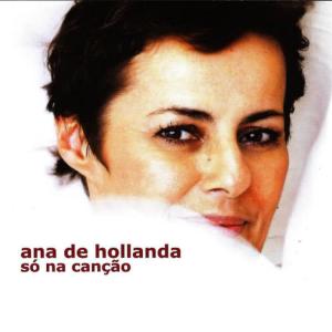 收聽Ana de Hollanda的Novo Amigo歌詞歌曲