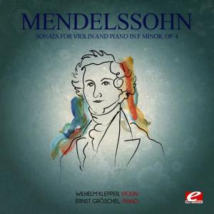 收聽Wilhelm Klepper的Sonata for Violin and Piano in F Minor, Op. 4: I. Adagio歌詞歌曲