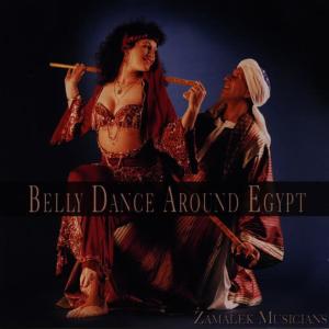 Zamalek Musicians的專輯Belly Dance Around Egypt