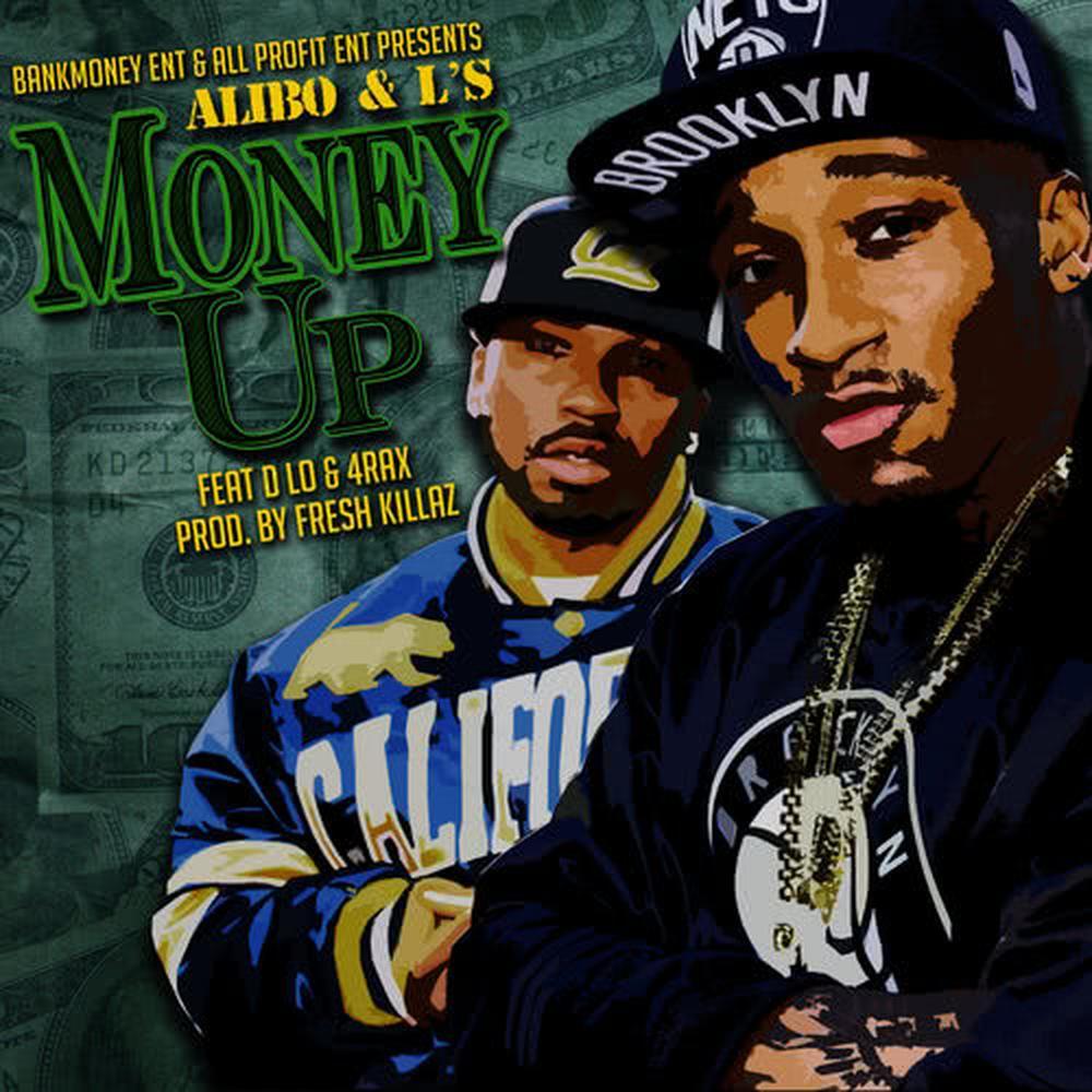 Money Up (feat. D-Lo & 4rax)