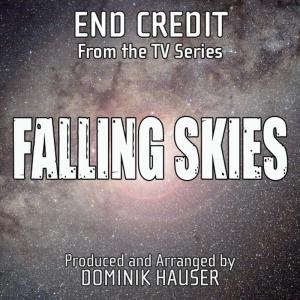 อัลบัม End Credits (From "Falling Skies") ศิลปิน Dominik Hauser