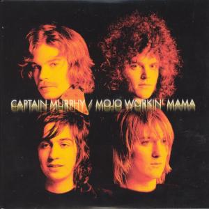 ดาวน์โหลดและฟังเพลง Mojo Workin Mama พร้อมเนื้อเพลงจาก Captain Murphy