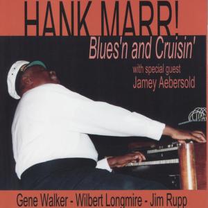 Hank Marr的專輯Bluesin' &amp; Cruisin'