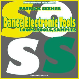 ดาวน์โหลดและฟังเพลง Dance Electronic 128(Tool 10) พร้อมเนื้อเพลงจาก Patrick Seeker