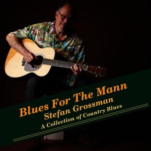 ดาวน์โหลดและฟังเพลง Old Country Rock พร้อมเนื้อเพลงจาก Stefan Grossman