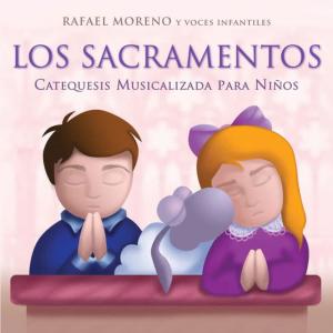 收聽Rafael Moreno的Los Siete Sacramentos歌詞歌曲