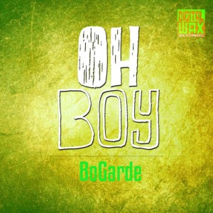 收聽BoGarde的Oh Boy歌詞歌曲