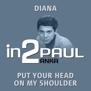 อัลบัม in2Paul Anka - Volume 1 ศิลปิน Paul Anka