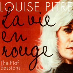 收聽Louise Pitre的La Vie En Rose歌詞歌曲