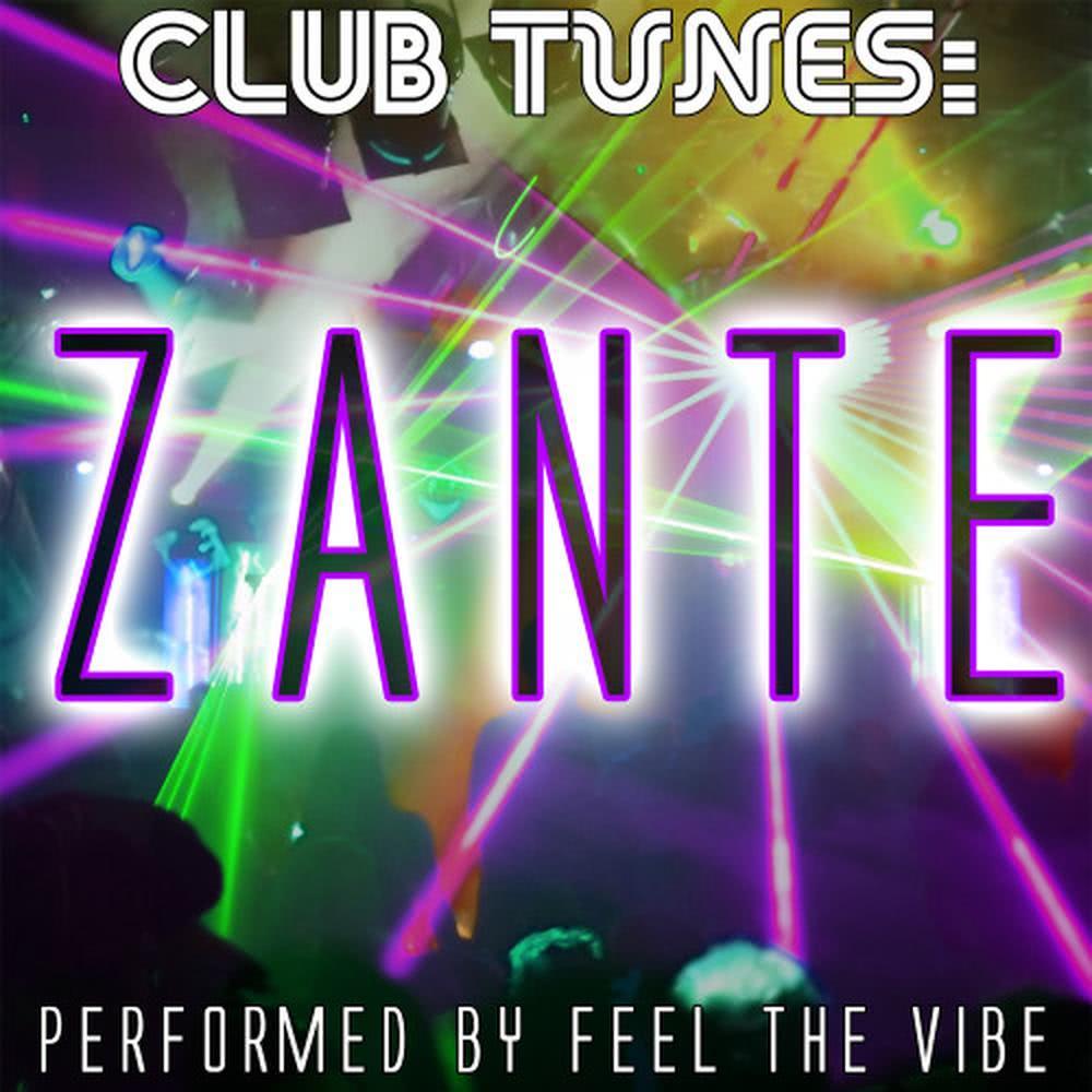 Club Tunes: Zante