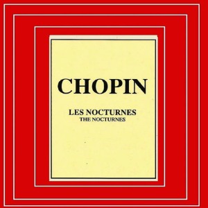 อัลบัม Chopin - Les Nocturnes ศิลปิน Peter Schmalfuss