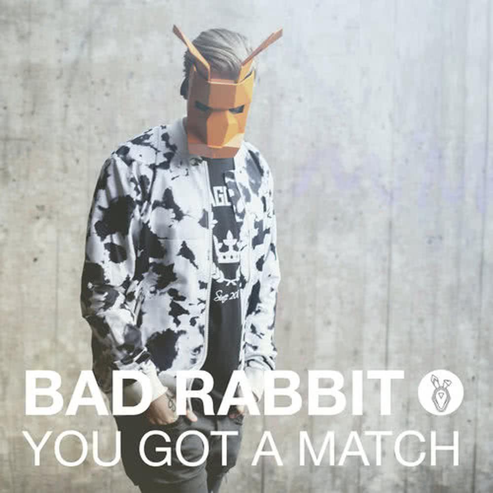 You Got a Match