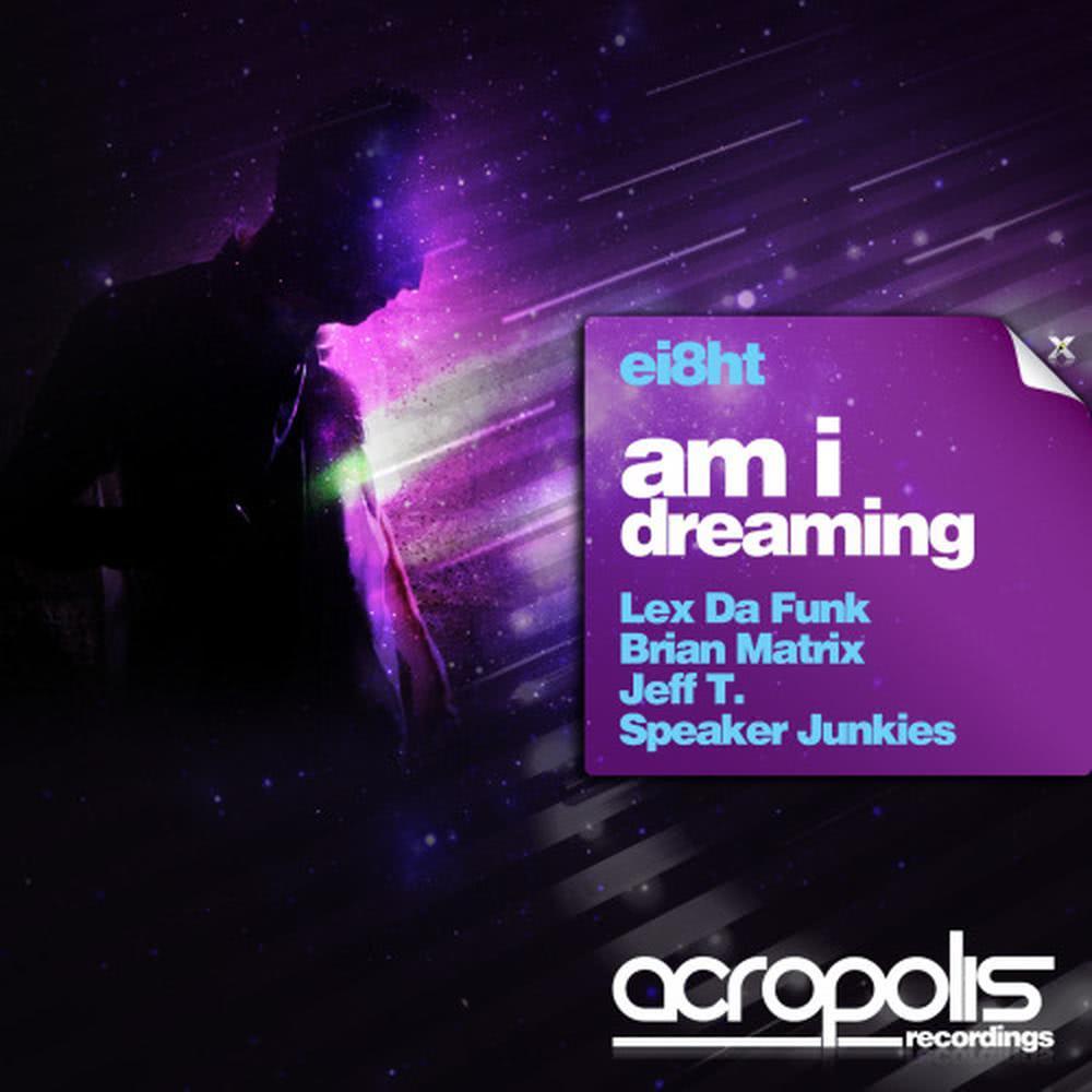 Am I Dreaming remixed by Lex Da Funk [Lex Da Funk Remix] (Lex Da Funk Remix)