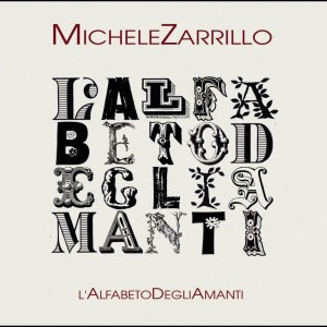 Michele Zarrillo的專輯L'Alfabeto Degli Amanti