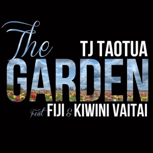 ดาวน์โหลดและฟังเพลง The Garden พร้อมเนื้อเพลงจาก TJ Taotua