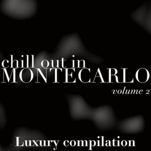 อัลบัม Chill Out in Montecarlo VOL.2 ศิลปิน Various Artists