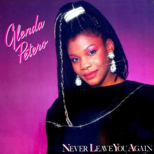 ดาวน์โหลดและฟังเพลง Never Leave You Again พร้อมเนื้อเพลงจาก Glenda Peters