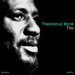 收聽Thelonious Monk Trio的Blue Monk歌詞歌曲