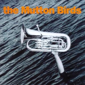 收聽The Mutton Birds的Nature歌詞歌曲