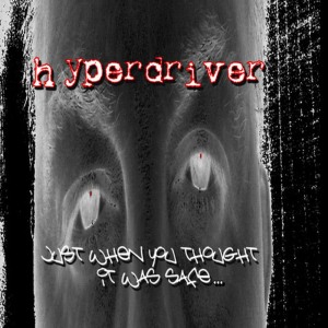 ดาวน์โหลดและฟังเพลง You Can Run But You Can't Hide พร้อมเนื้อเพลงจาก Hyperdriver