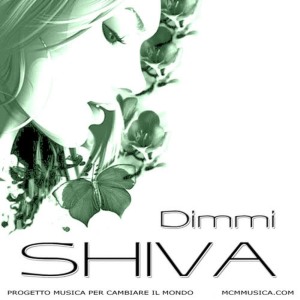 收聽Shiva的Dimmi歌詞歌曲