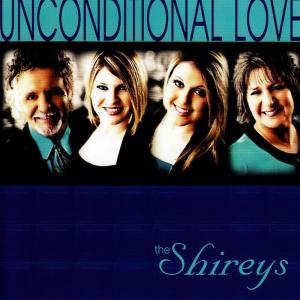 收聽The Shireys的Unconditional Love歌詞歌曲