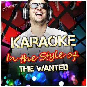 ดาวน์โหลดและฟังเพลง Glad You Came (In the Style of The Wanted) (Karaoke Version) พร้อมเนื้อเพลงจาก Ameritz - Karaoke