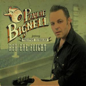 ดาวน์โหลดและฟังเพลง Red Eye Flight พร้อมเนื้อเพลงจาก Paulie Bignell