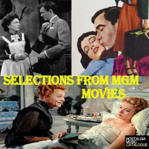 อัลบัม Selections from Mgm Movies ศิลปิน Various