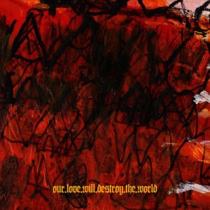ดาวน์โหลดและฟังเพลง Fuzz Legion Majesty พร้อมเนื้อเพลงจาก Our Love Will Destroy The World