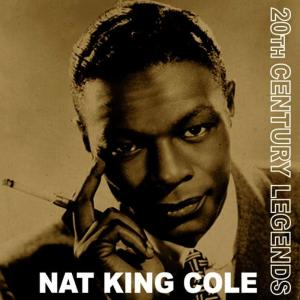 Nat 'King' Cole的專輯20th Century Legends - Nat 'King' Cole