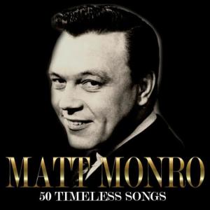 Matt Monro的專輯50 Timeless Songs