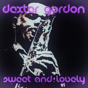 ดาวน์โหลดและฟังเพลง I Can't Escape from You พร้อมเนื้อเพลงจาก Gordon, Dexter