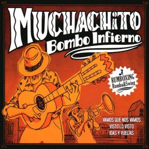 ดาวน์โหลดและฟังเพลง Soy Luz พร้อมเนื้อเพลงจาก Muchachito Bombo Infierno