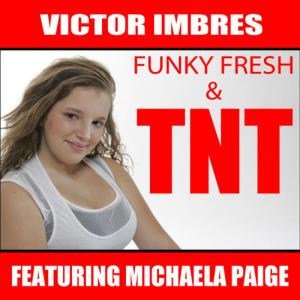 ดาวน์โหลดและฟังเพลง TNT (Vocal Mix) พร้อมเนื้อเพลงจาก Victor Imbres