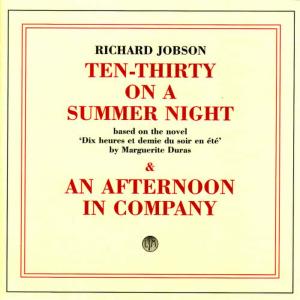 Richard Jobson的專輯10:30 On A Summer Night/An Afternoon In Company