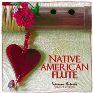 อัลบัม Native American Flute ศิลปิน Native American Flutes