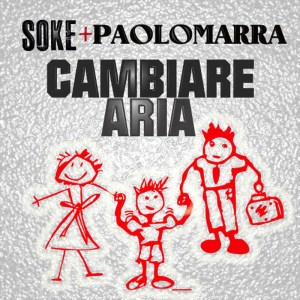 ดาวน์โหลดและฟังเพลง Cambiare Aria พร้อมเนื้อเพลงจาก Soke