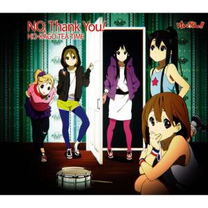 ดาวน์โหลดและฟังเพลง No, Thank You! (From "K-On!!") พร้อมเนื้อเพลงจาก Ho-kago Tea Time