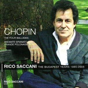 Rico Saccani的專輯Chopin: Andante Spianato and Grande Polonaise, The Four Ballades