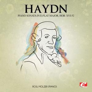 Rosl Molzer的專輯Haydn: Piano Sonata in E-Flat Major, Hob. XVI:52 (Digitally Remastered)