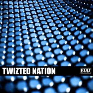 Twizted Nation的專輯KULT Records Presents:  Twizted Nation (Volume 1)