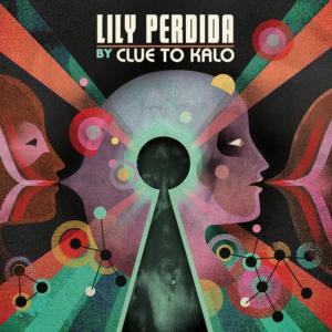 Clue To Kalo的專輯Lily Perdida