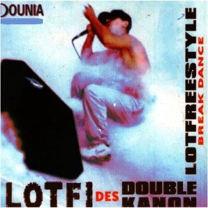 收聽Lotfi Double Kanon的Break Dance歌詞歌曲