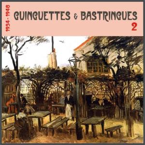 Various Artists的專輯Guinguettes et Bastringues, (1934 - 1948), Vol. 2