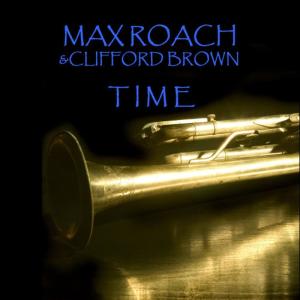 ดาวน์โหลดและฟังเพลง Time พร้อมเนื้อเพลงจาก Max Roach