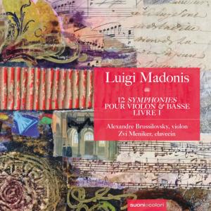 Alexandre Brussilovsky的專輯Madonis: 12  « Symphonies » pour violon et basse - livre I - Sonates 1-6